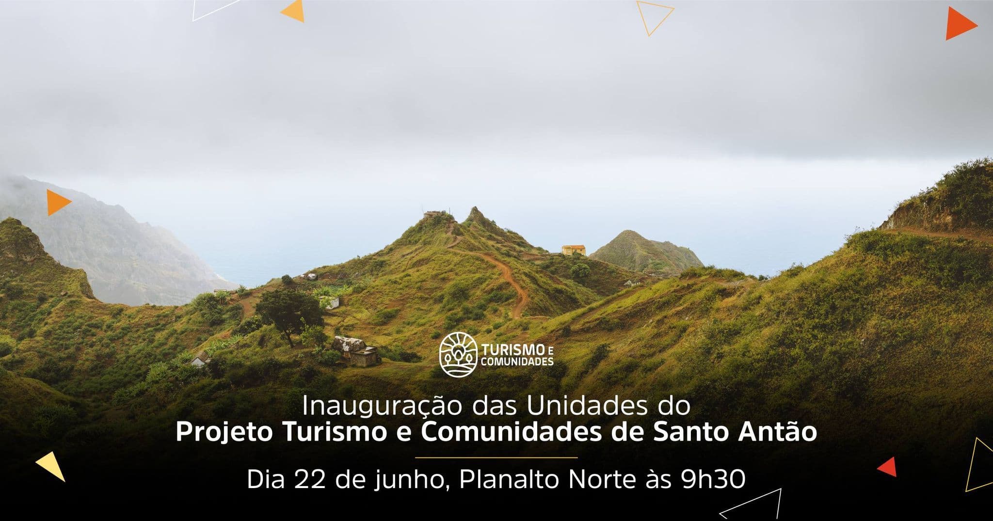 Inauguração das Unidades do Projeto -Turismo e Comunidades de Santo Antão | #FPEF