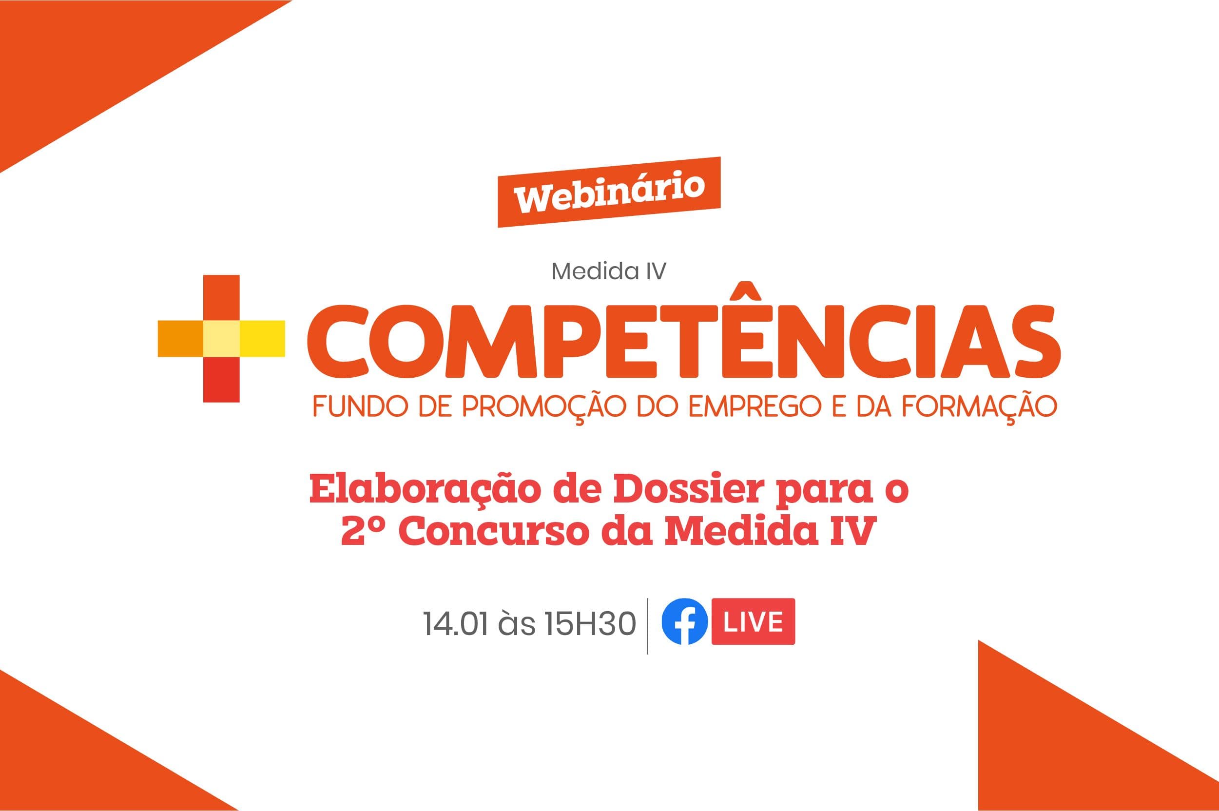 Webinário - Elaboração de dossier para o 2º Concurso da Medida IV